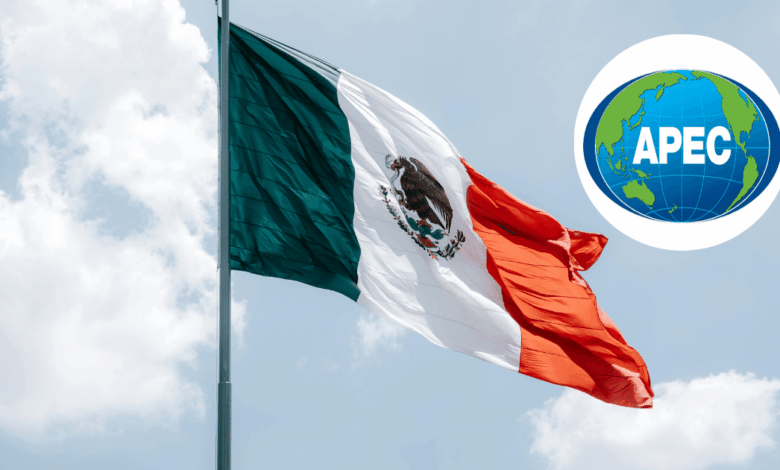 México será sede de la Cumbre APEC 2028 un nuevo impulso a su liderazgo global