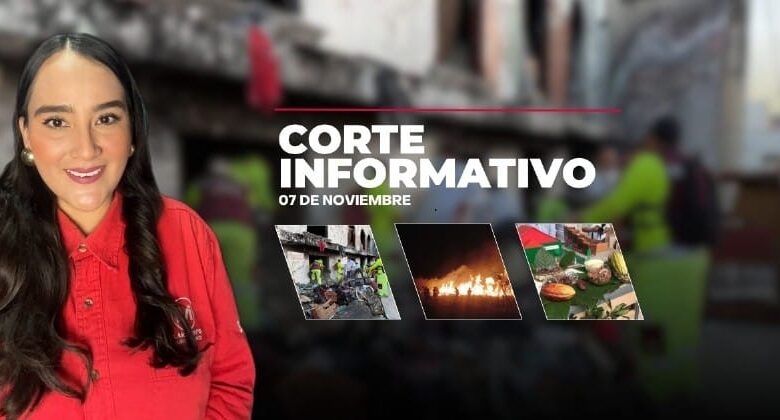 Corte Informativo 07 de noviembre