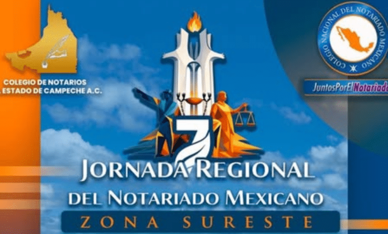 Invitan a la 7.ª Jornada Regional del Notariado Mexicano – Zona Sureste