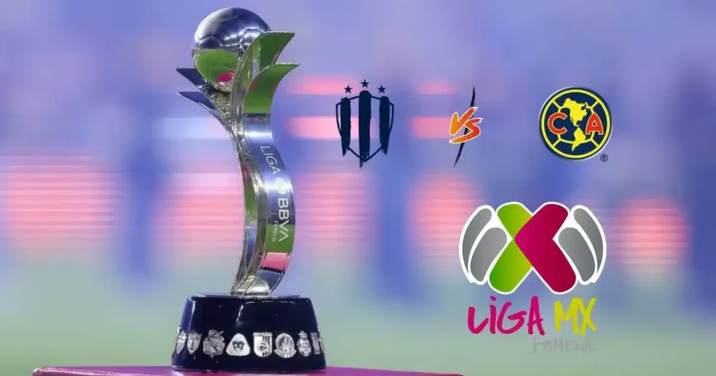 monterrey vs américa ida de la final del clausura 2026 de la liga mx femenil (2)